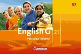  - English G 21 - Ausgabe B2: 6. Schuljahr. Vokabeltaschenbuch