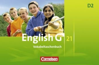  - English G 21 - Ausgabe D: English G 21 D2: 6. Schuljahr. Vokabeltaschenbuch