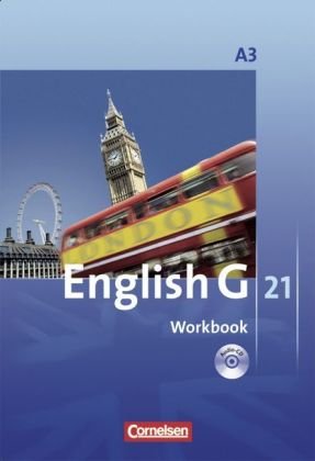  - English G 21 - Ausgabe A 3. 7. Schuljahr. Workbook mit CD