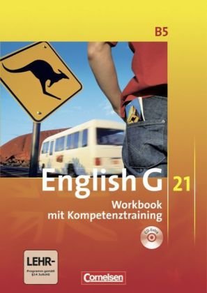  - English G 21 - Ausgabe B: Band 5: 9. Schuljahr - Workbook mit CD-Extra (CD-ROM und CD auf einem Datenträger): Mit Wörterverzeichnis zum Wortschatz der Bände 1-5 auf CD