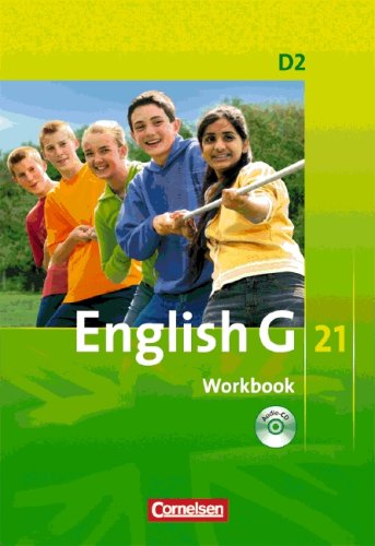  - English G 21 - Ausgabe D: English G 21 D2: 6. Schuljahr. Workbook mit CD