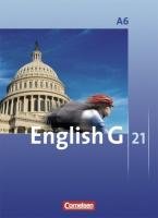  - English G 21 - Ausgabe A: Abschlussband 6: 10. Schuljahr - 6-jährige Sekundarstufe I - Schülerbuch: Kartoniert