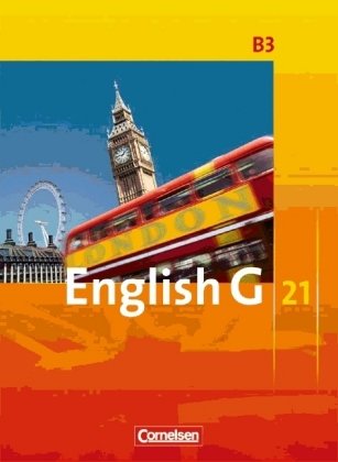  - English G 21 - Ausgabe B 3. 7. Schuljahr. Schülerbuch