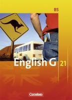 Cornelsen Verlag - English G 21 - Ausgabe B: Band 5: 9. Schuljahr - Schülerbuch: Kartoniert