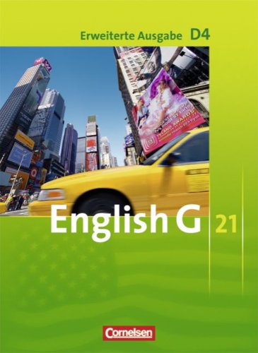 Cornelsen Verlag - English G 21 - Erweiterte Ausgabe D: Band 4: 8. Schuljahr - Schülerbuch: Kartoniert