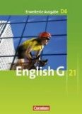  - English G 21 - Erweiterte Ausgabe D: Band 6: 10. Schuljahr - Workbook mit CD-Extra (CD-ROM und CD auf einem Datenträger)