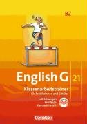  - English G 21. Ausgabe B2: 6. Schuljahr. Klassenarbeitstrainer