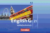  - English G 21 - Ausgabe A: Band 3: 7. Schuljahr - Klassenarbeitstrainer mit Lösungen und CD