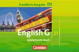  - English G 21 - Erweiterte Ausgabe D: Band 3: 7. Schuljahr - Workbook mit CD