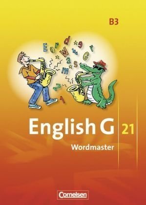  - English G 21 - Ausgabe B 3. 7. Schuljahr. Wordmaster: Vokabellernbuch