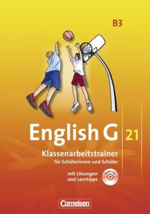 Cornelsen Verlag - English G 21 Ausgabe B/3: 7. Schuljahr. Klassenarbeitstrainer