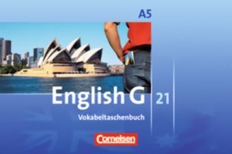  - English G 21 - Ausgabe A: Band 5: 9. Schuljahr - 6-jährige Sekundarstufe I - Vokabeltaschenbuch