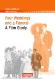  - Four Weddings and a Funeral - Vier Hochzeiten und ein Todesfall. Filmanalyse: Abitur Englisch