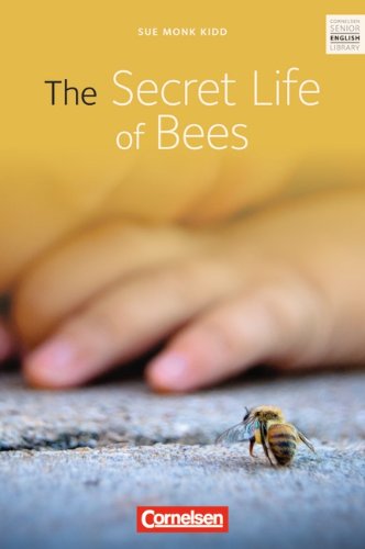  - Cornelsen Senior English Library - Literatur: Ab 10. Schuljahr - The Secret Life of Bees: Textband mit Annotationen und Zusatztexten: Ab 10. Schuljahr. Textheft - Student's Book