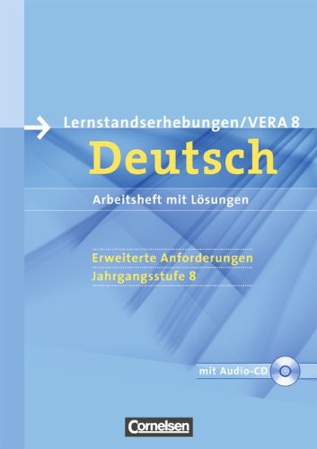  - 8. Schuljahr: Erweiterte Anforderungen - Arbeitsheft mit Lösungen und Hör-CD