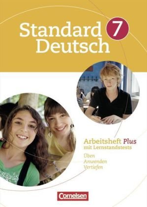  - Standard Deutsch: 7. Schuljahr - Arbeitsheft Plus