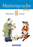  - TERRA Geographie für Sachsen - Ausgabe für Mittelschulen (Bisherige Ausgabe): TERRA. Geographie für Sachsen. 8. Schuljahr. Arbeitsheft. Mittelschulen. Neubearbeitung