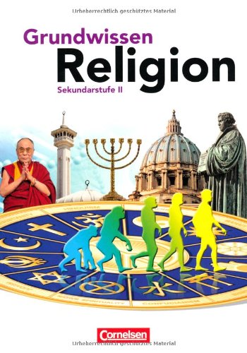  - Grundwissen Religion: Schülerbuch