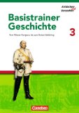  - Entdecken und Verstehen - Basistrainer Geschichte: Heft 4 - Von der Weimarer Republik bis zur Gegenwart: Arbeitsheft mit Lösungsheft