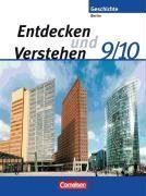 Cornelsen Verlag - Entdecken und Verstehen - Geschichtsbuch. Sekundarstufe I - Berlin - Neubearbeitung: Entdecken und Verstehen - Sekundarstufe I - Berlin - ... - Von der Reichsgründung bis zur Gegenwart