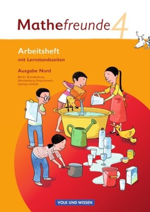  - Mathefreunde - Nord - Berlin, Brandenburg, Mecklenburg-Vorpommern, Sachsen-Anhalt: 4. Schuljahr - Arbeitsheft mit Lernstandsseiten