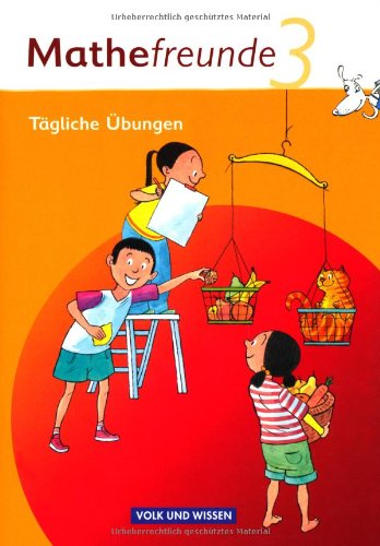  - Mathefreunde - Nord/Süd: 3. Schuljahr - Tägliche Übungen: Arbeitsheft