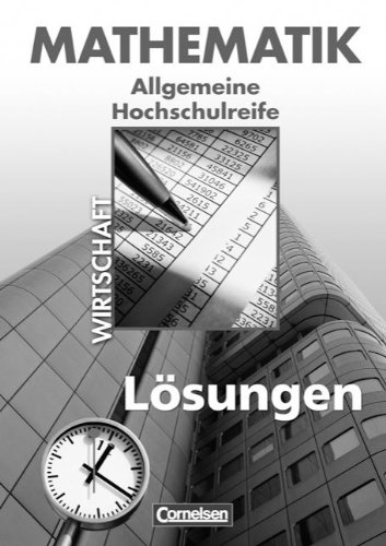  - Lösungen zum Schülerbuch: Kaufmännisch-wirtschaftliche Richtung