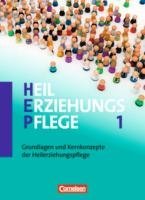  - Band 1 - Grundlagen und Kernkonzepte der Heilerziehungspflege: Fachbuch - Schülerfassung