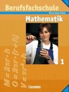  - Mathematik - Berufsfachschule - Rheinland-Pfalz: Band 1 - Schülerbuch mit Formelsammlung