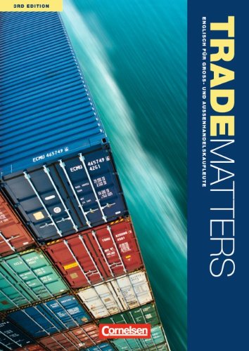  - Trade Matters - Third Edition: A2-B2 - Schülerbuch