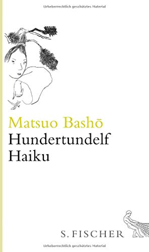  - Hundertundelf Haiku: Gedichte