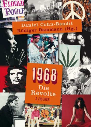  - 1968: Die Revolte