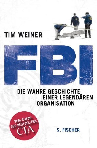  - FBI: Die wahre Geschichte einer legendären Organisation