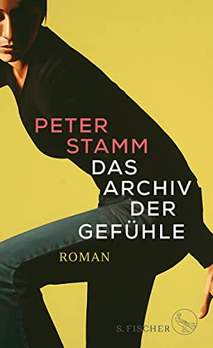 Stamm, Peter - Das Archiv der Gefühle