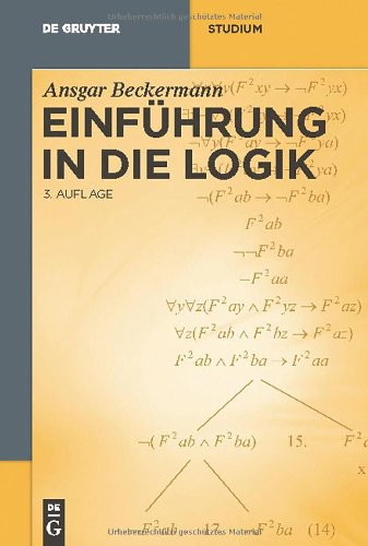  - Einführung in die Logik (de Gruyter Studium)