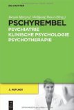  - Basiswissen Psychiatrie und Psychotherapie (Springer-Lehrbuch)