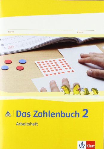  - Das Zahlenbuch. Arbeitsheft 2. Schuljahr. Neubearbeitung