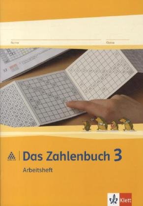  - Das Zahlenbuch. Neubearbeitung. Arbeitsheft 3. Schuljahr