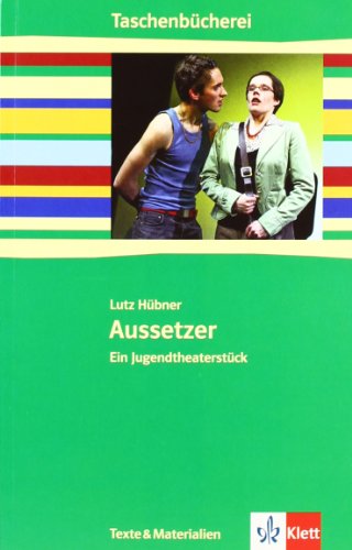  - Aussetzer: Ein Jugendtheaterstück. Mit Materialien