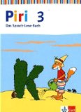  - Piri Das Sprach-Lese-Buch. Ausgabe Ost: Piri Das Sprach-Lese-Buch. Arbeitsheft in Schulausgangsschrift 3. Schuljahr mit Lernsoftware zum Download. Ausgabe Ost