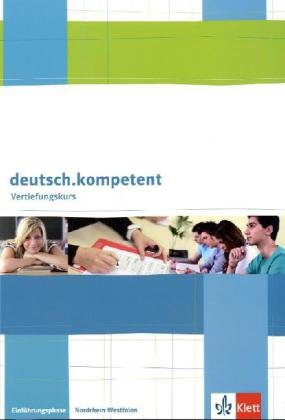  - Vertiefungskurs Deutsch: Arbeitsheft 10. Schuljahr