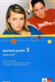  - deutsch.punkt. Sprach-, Lese- und Selbstlernbuch: deutsch.punkt 2. Arbeitsheft: Gymnasium. Lern- und Arbeitstechniken, Lesestrategien/Lesetechniken, ... Rechtschreibung und Lernstandstests: BD 2