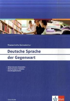  - Deutsche Sprache der Gegenwart