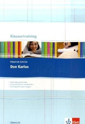  - Don Karlos: Arbeitsheft 10. bis 13. Klasse