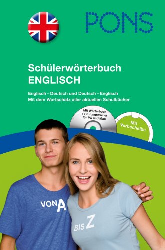 : PONS Schülerwörterbuch Englisch: Englisch-Deutsch / Deutsch-Englisch