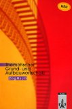  - Thematischer Grund- und Aufbauwortschatz Englisch. Trainingsbuch: Mit Lösungen