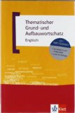  - Thematischer Grund- und Aufbauwortschatz Französisch