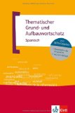  - Palabras en contexto: Thematischer Oberstufenwortschatz Spanisch