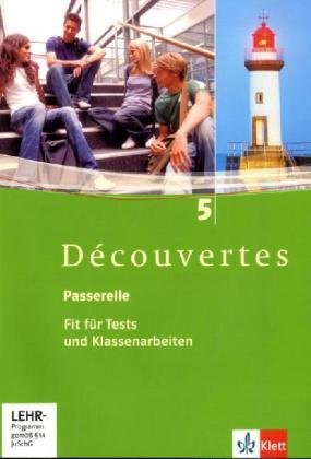  - Découvertes 5. Fit für Tests und Klassenarbeiten. Arbeitsheft mit Lösungen und CD-ROM: Arbeitsheft. Mit Lösungen auf der  CD-ROM - Band 5: BD 5