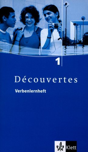  - Découvertes 1 /  Verbenlernheft: TEIL 1